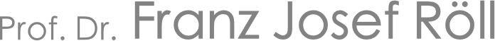 Prof. Dr. Franz Josef Röll
