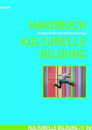 2012 Handbuch Kulturelle Bildung